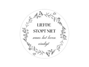 Rouwsticker “Liefde stopt niet” – 4 cm met bloemenkader