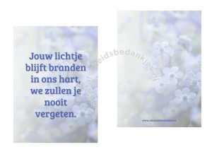 Troostkaartje A7 “Jouw lichtje blijft branden in ons hart” 